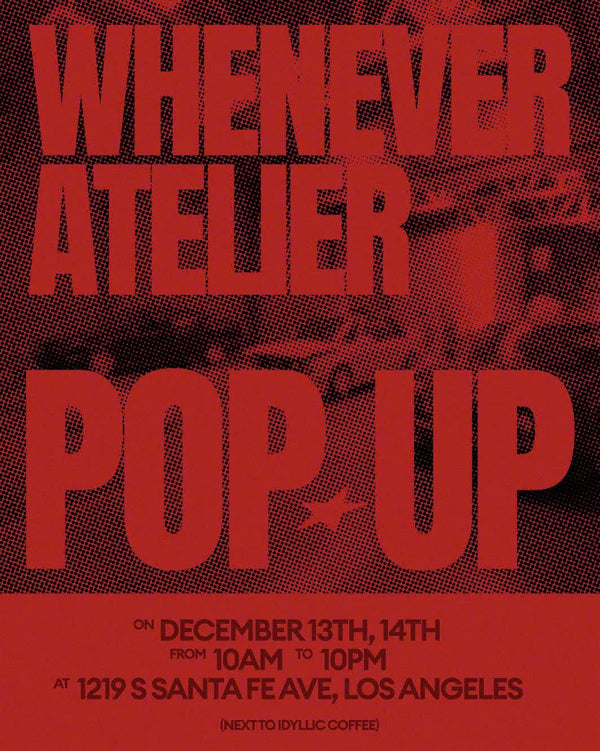 WHENEVER ATELIER POP-UP