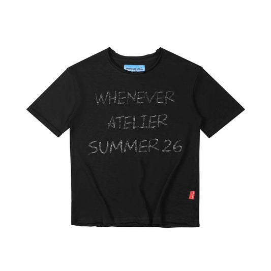 BLACK “WHENEVER” SUMMER 26 T-SHIRT